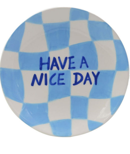 Assiette "Have a nice day"